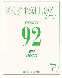 1994 Select AFL Stickers #92 Jeff Hogg Back